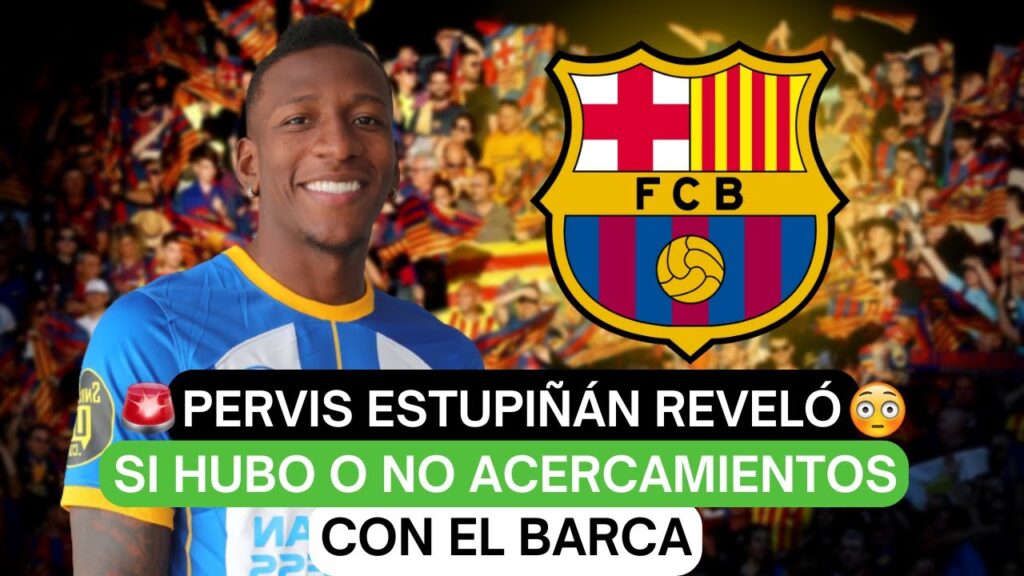😎Pervis Estupiñán reveló si hubo o no acercamientos con el Barca 😨