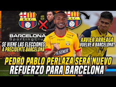 CONFIRMADO! PERLAZA SERÁ NUEVO REFUERZO de BARCELONA | XAVIER ARREAGA VUELVE a BSC? ELECCIONES BSC