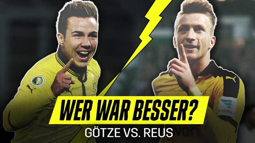 MARIO GÖTZE vs. MARCO REUS – Wer war besser? MARIO GÖTZE vs. MARCO REUS - Wer war besser?