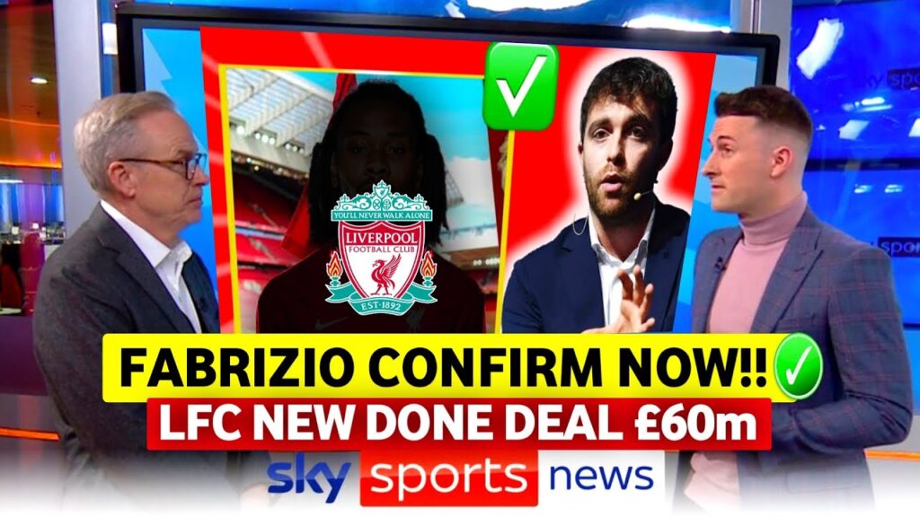 SKY SPORTS ANNOUNCED📢 FABRIZIO ROMANO COMFIRM✅ LFC NEW DONE DEAL‼️LIVERPOOL TRANSFER NEWS TODAY