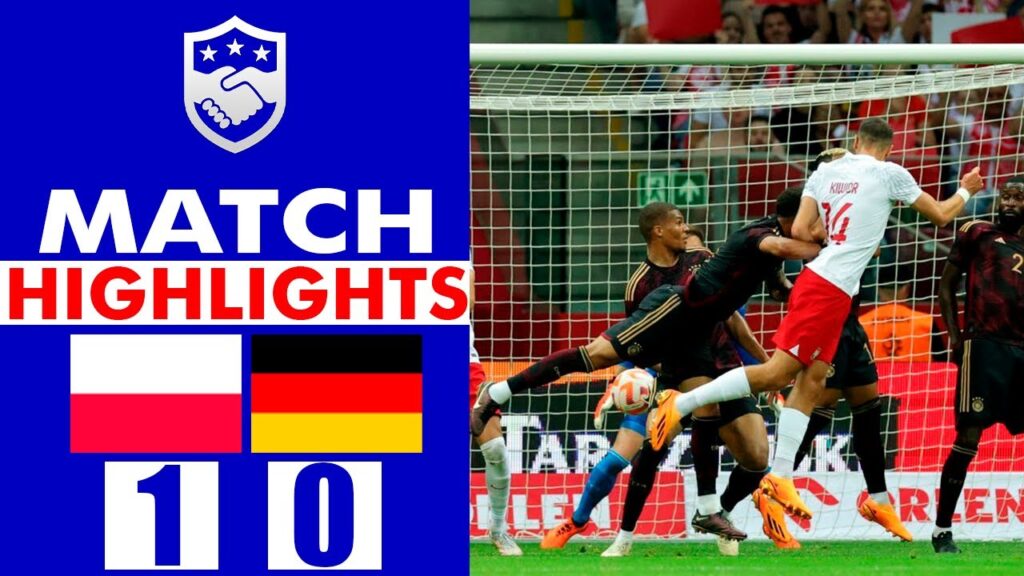 Jakub Kiwior Goal | Poland vs Germany 1-0 | Highlights | International Matches 22/23