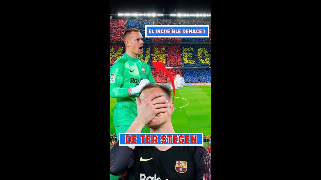 El INCREÍBLE RENACER de TER STEGEN