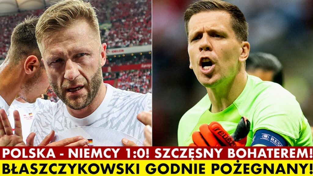 POLSKA POKONAŁA NIEMCY! JAKIE WNIOSKI MA SANTOS? SZCZĘSNY BOHATEREM! BŁASZCZYKOWSKI POŻEGNANY! POLSKA POKONAŁA NIEMCY! JAKIE WNIOSKI MA SANTOS? SZCZĘSNY BOHATEREM! BŁASZCZYKOWSKI POŻEGNANY!