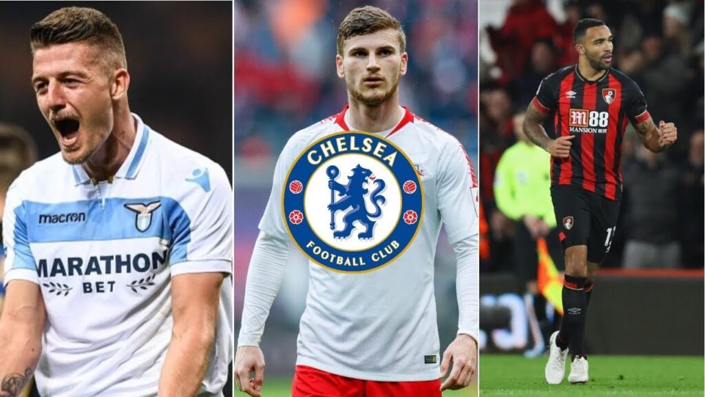 CHELSEA EYEING UP CALLUM WILSON, TIMO WERNER AND SCOUTING SERGEJ MILINKOVIC-SAVIC!?