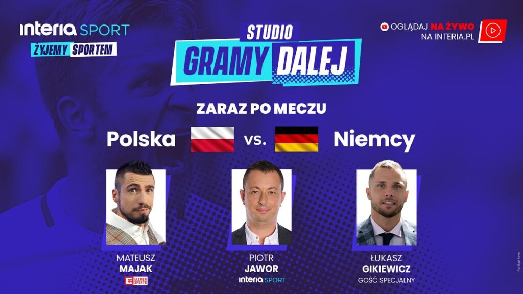 "Gramy dalej" po meczu Polska – Niemcy