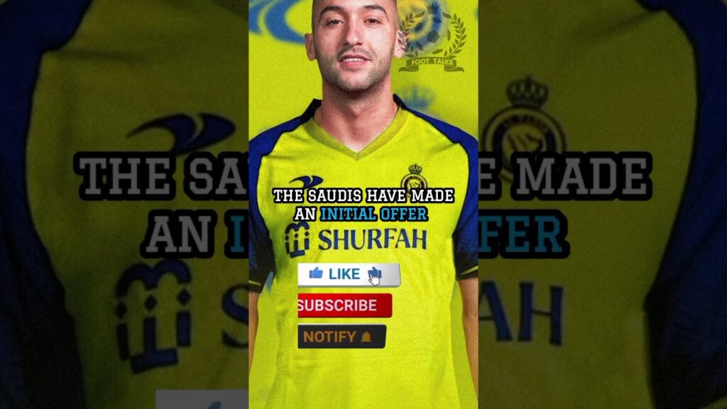 Al Nassr Wants Hakim Ziyech! #football #soccer #alnassr