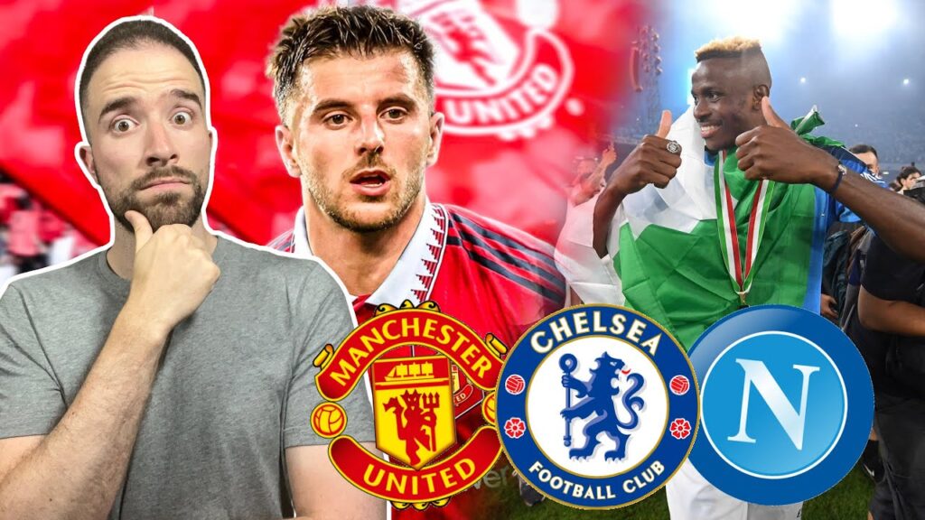 Mason Mount To Manchester United FINALLY Done?! | Osimhen To WHERE?! | Jackson To Chelsea IMMINENT!