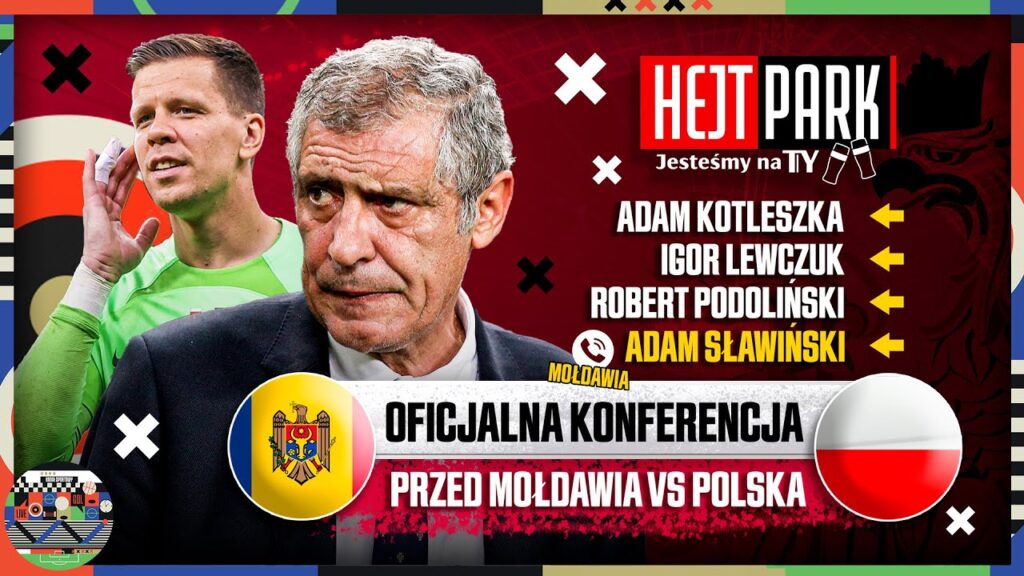 FERNANDO SANTOS I WOJCIECH SZCZĘSNY PRZED MOŁDAWIA - POLSKA + STUDIO - HEJT PARK - JESTEŚMY NA TY