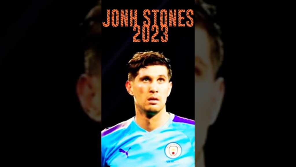 John Stones - Crazy Defensive Skills & Goal - Manchester City - England - 2023 #shorts