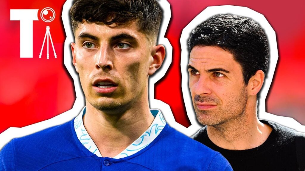 Why Mikel Arteta wants Kai Havertz