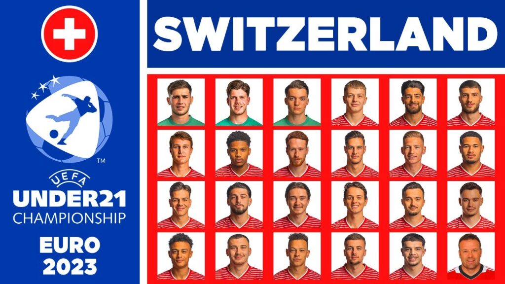 SWITZERLAND U21 SQUAD EURO 2023 | UEFA UNDER 21 CHAMPIONSHIP GEORGIA - ROMANIA 2023