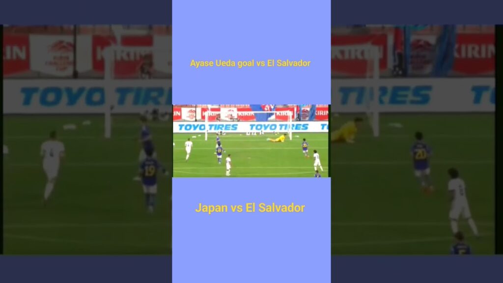 Ayase Ueda goal Vs El Salvador #japanfootball #shorts #elsalvador #viral #japan #footballshorts