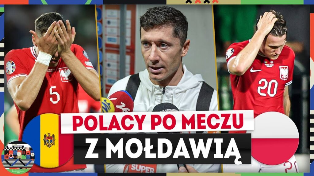 LEWANDOWSKI, BEDNAREK, ZIELIŃSKI, KAMIŃSKI, MILIK - PO KLĘSCE MOŁDAWIA – POLSKA 3:2
