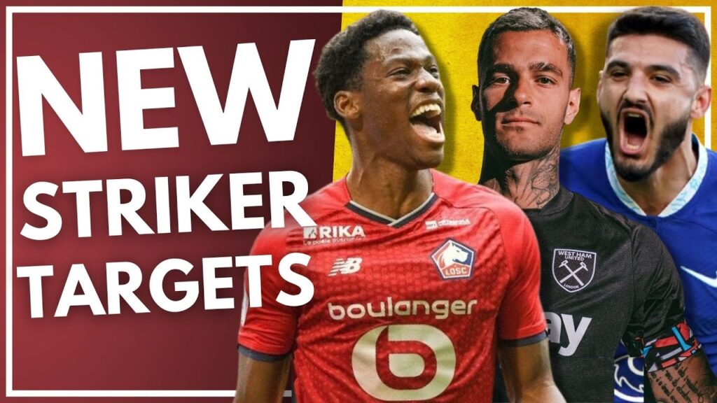 SCAMACCA REPLACEMENTS FOUND | JONATHAN DAVID | BROJA LINKED AGAIN | WEST HAM