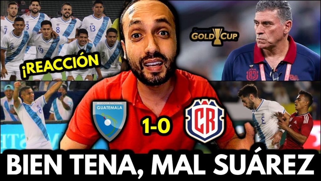 GUATEMALA DERROTÓ 1-0 A COSTA RICA / CHAPINES SE ILUSIONAN