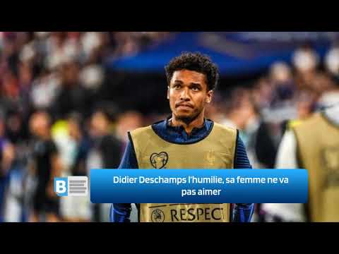 Didier Deschamps l’humilie, sa femme ne va pas aimer