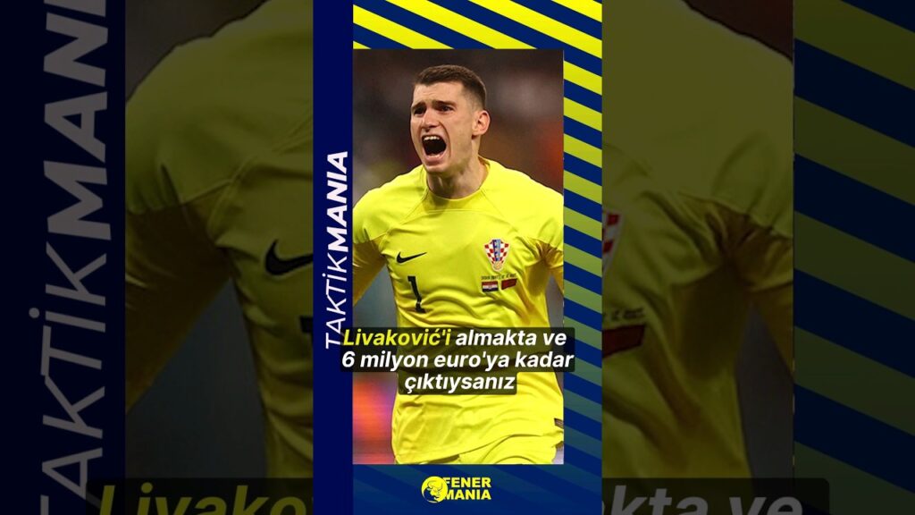 Fenerbahçe, Livakovic için yavaş davranıyor. #shorts #fenerbahçe #alikoç #transfer #livakovic