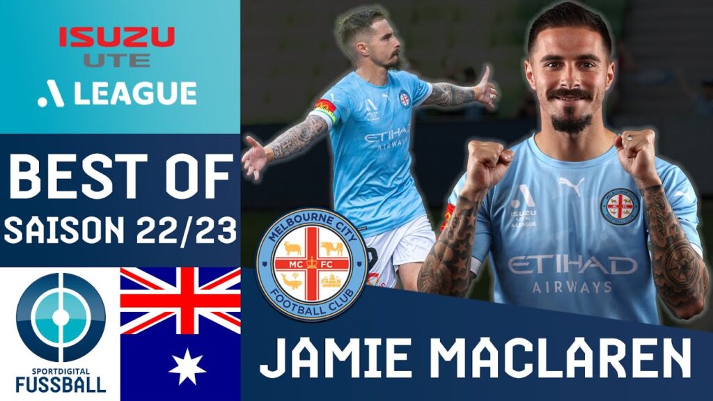 Jamie Maclaren - All-Time-Topscorer der A-League | Tore | 2022/23
