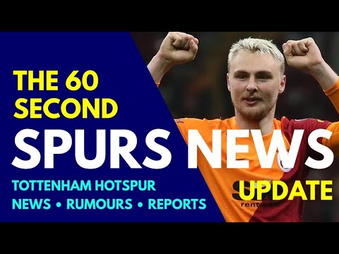 THE 60 SECOND SPURS NEWS UPDATE Free Transfer Ndicka, £40M Raya, Victor Nelsson, Harry Kane, Amrabat