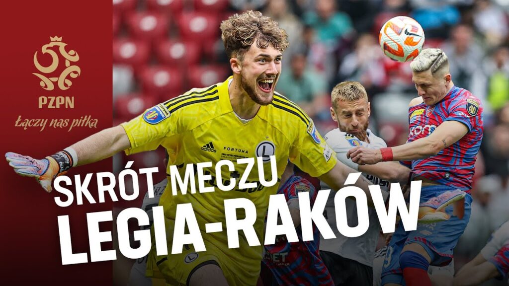 ROZSTRZYGNIĘCIE W KARNYCH. Skrót meczu Legia - Raków w finale Fortuna Pucharu Polski