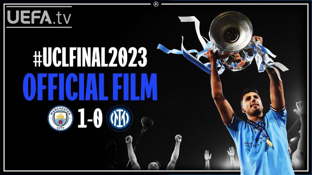 MAN CITY 1-0 INTER | 2023 #UCL Final | OFFICIAL FILM