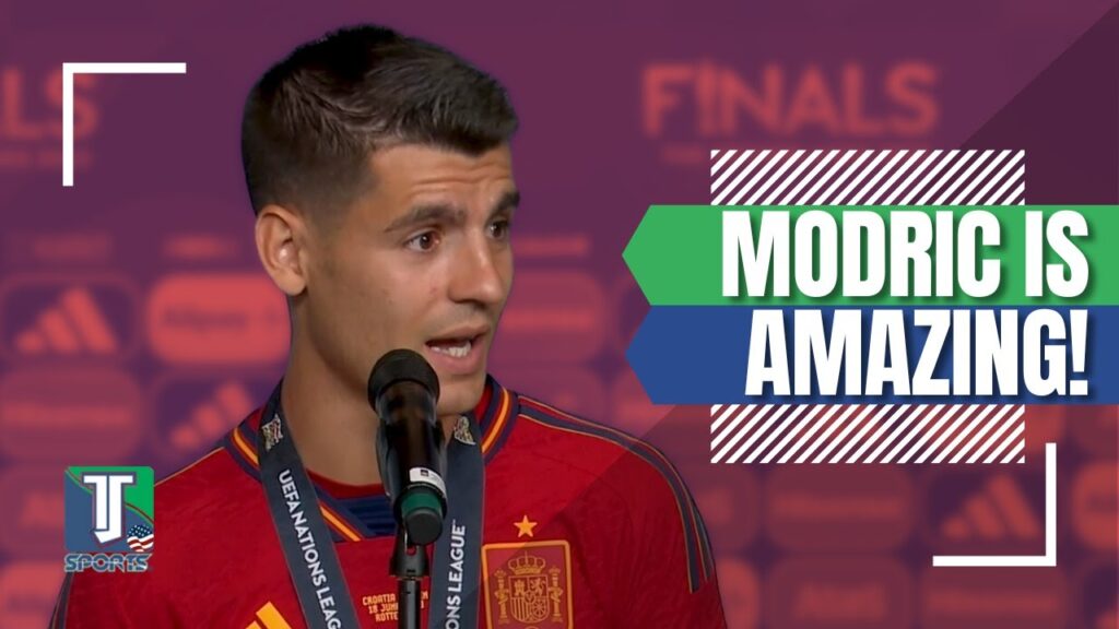 Álvaro Morata PRAISES Luka Modric and his SOCCER CAREER