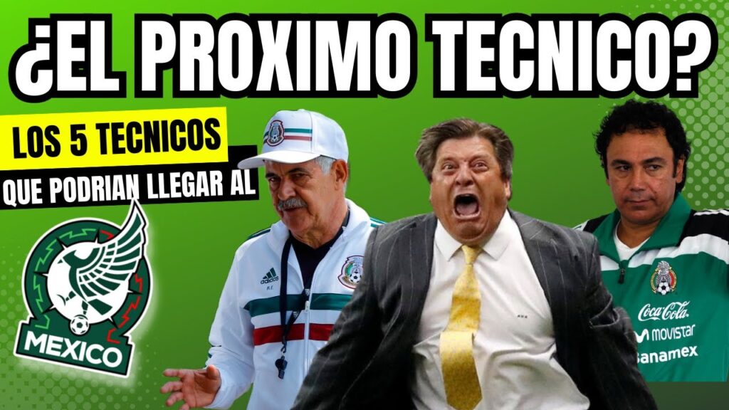 ¿Quien será el próximo técnico de la Selección Mexicana? Hugo Sanchez, Tuca Ferretti, Miguel Herrera ¿Quien será el próximo técnico de la Selección Mexicana? Hugo Sanchez, Tuca Ferretti, Miguel Herrera