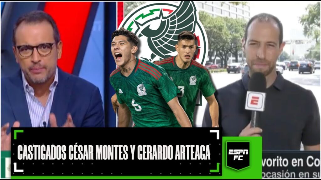 BOMBAZO Fuerte sanción: CÉSAR MONTES, tres duelos de suspensión. GERARDO ARTEAGA con dos | ESPN FC
