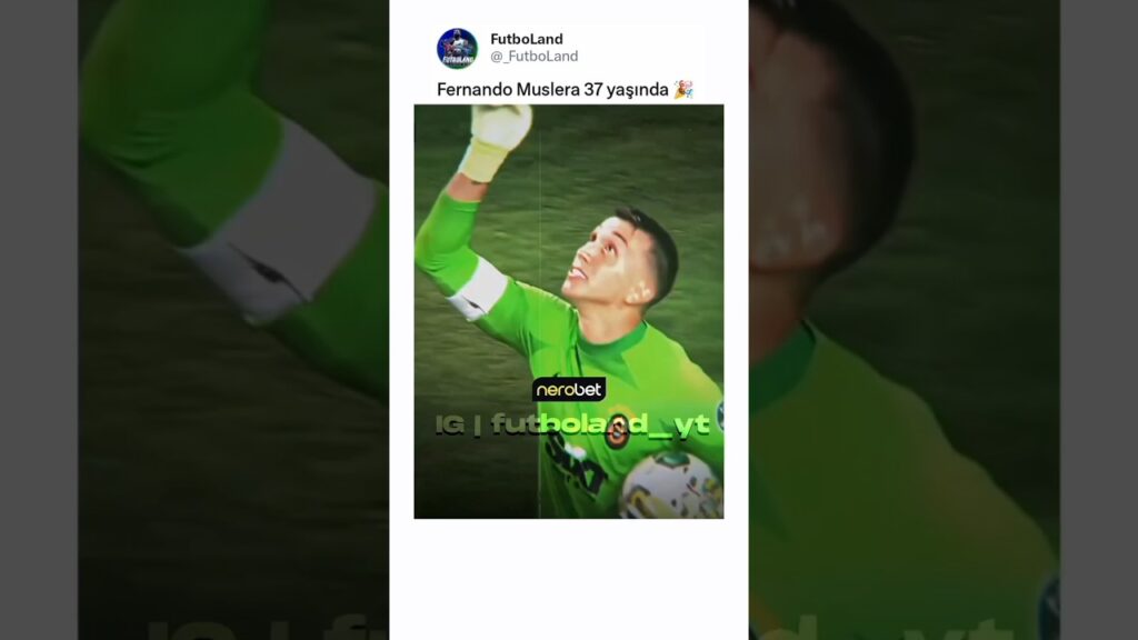 Fernando Muslera 37 yaşında 🎉 #shorts #muslera