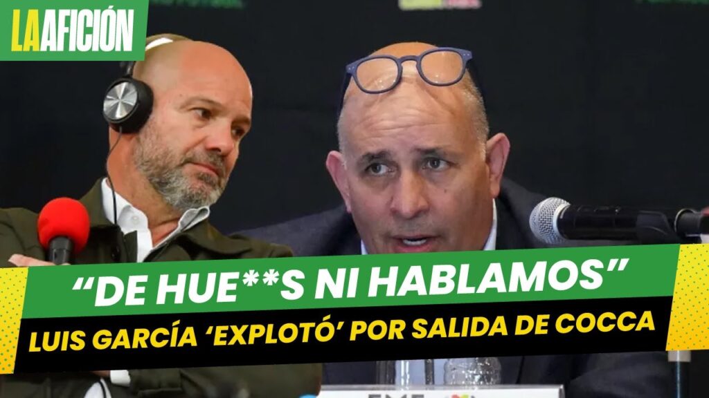 Luis García 'explota' contra Juan Carlos Rodríguez tras despido de Cocca