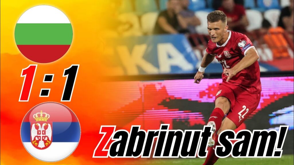 Bugarska - Srbija 1:1 ☆ Više sreće nego pameti ☆ Euro 2024