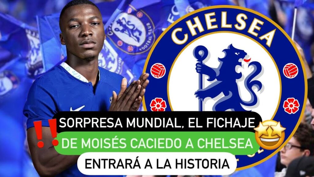 😱 Sorpresa mundial, el fichaje de Moisés Caicedo 🇪🇨 a Chelsea 🔵 entrará en la historia 🤯