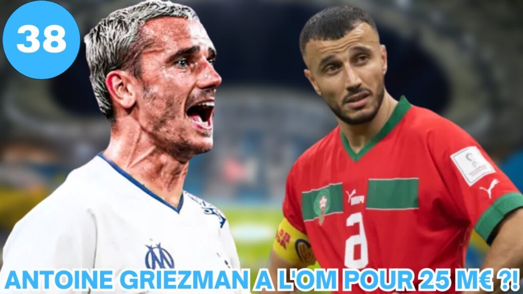 🗞️ ACTU OM : ANTOINE GRIEZMAN A L'OM POUR 25 M€ ?! ROMAIN SAÏSS ARRIVE A L'OM POUR 4 M€ !