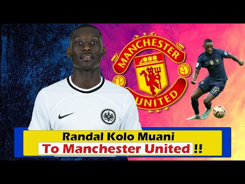 Randal Kolo Muani to Manchester United | Latest Manchester United Transfer News