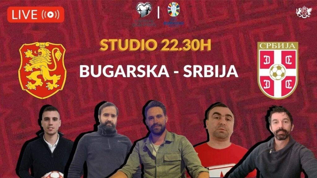 BUGARSKA v SRBIJA: Instant reakcije, taktička analiza, EURO 2024 + Liga Nacija 🔥
