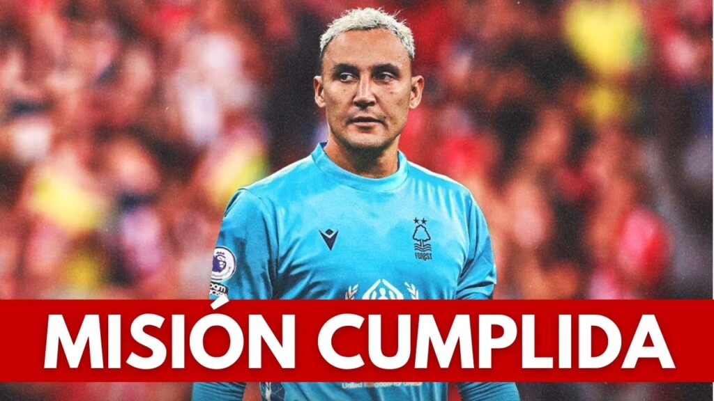 🔴 KEYLOR NAVAS salva al NOTTINGHAM FOREST logrando una HISTÓRICA permanencia en la Premier League 🔴 KEYLOR NAVAS salva al NOTTINGHAM FOREST logrando una HISTÓRICA permanencia en la Premier League