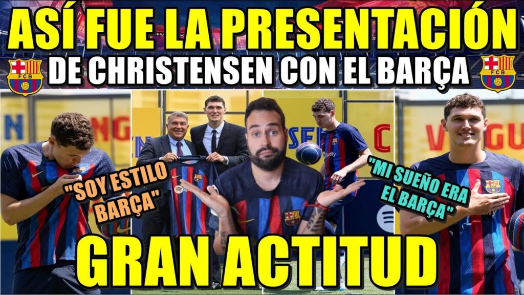 🚨PRESENTACIÓN de CHRISTENSEN - "BARÇA ERA MI SUEÑO" - Sus PRIMERAS PALABRAS - GRAN ACTITUD