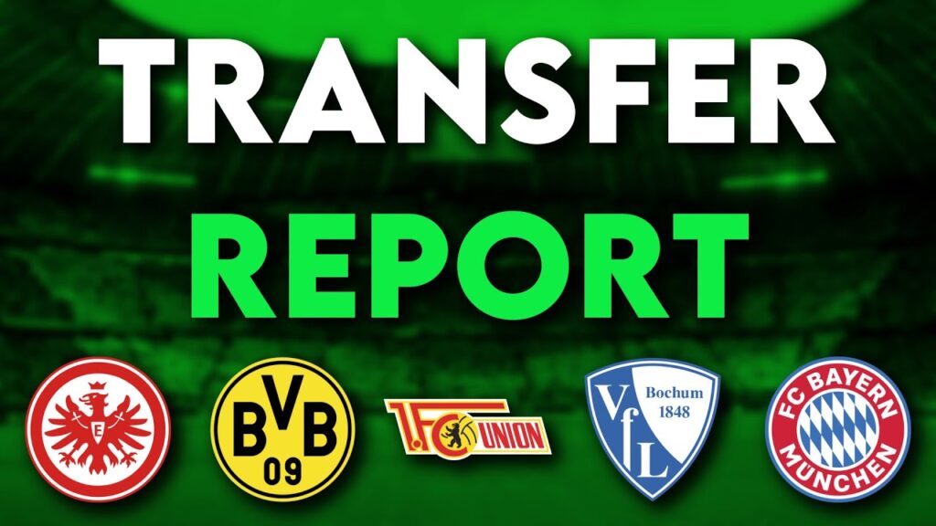 Holt Bayern Havertz, Kim & Walker? Wechselt Robin Gosens zu Union Berlin? | Transfer Report