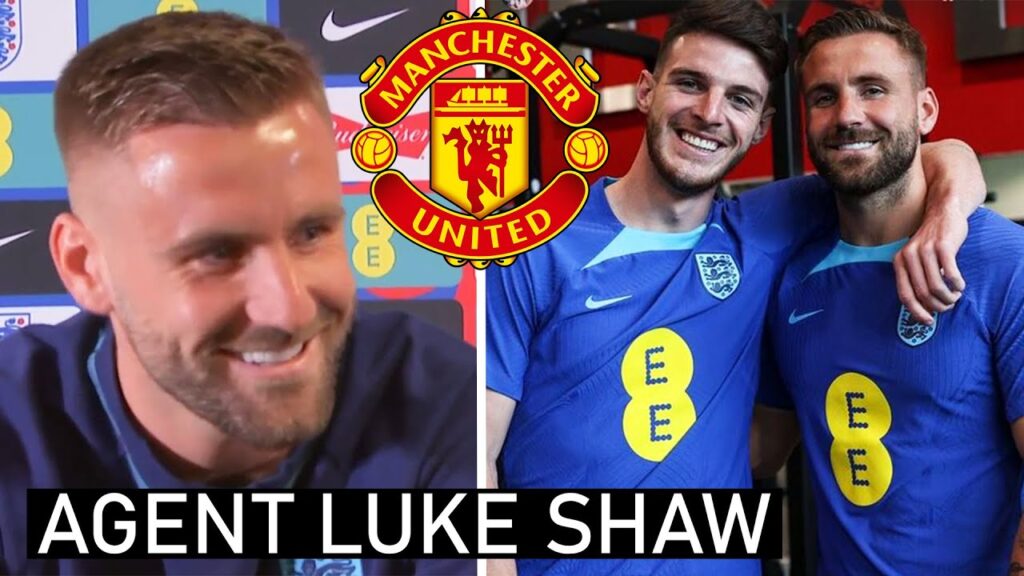 Luke Shaw Trying To Convince Rice And Kane To Join Man United | Man Utd News