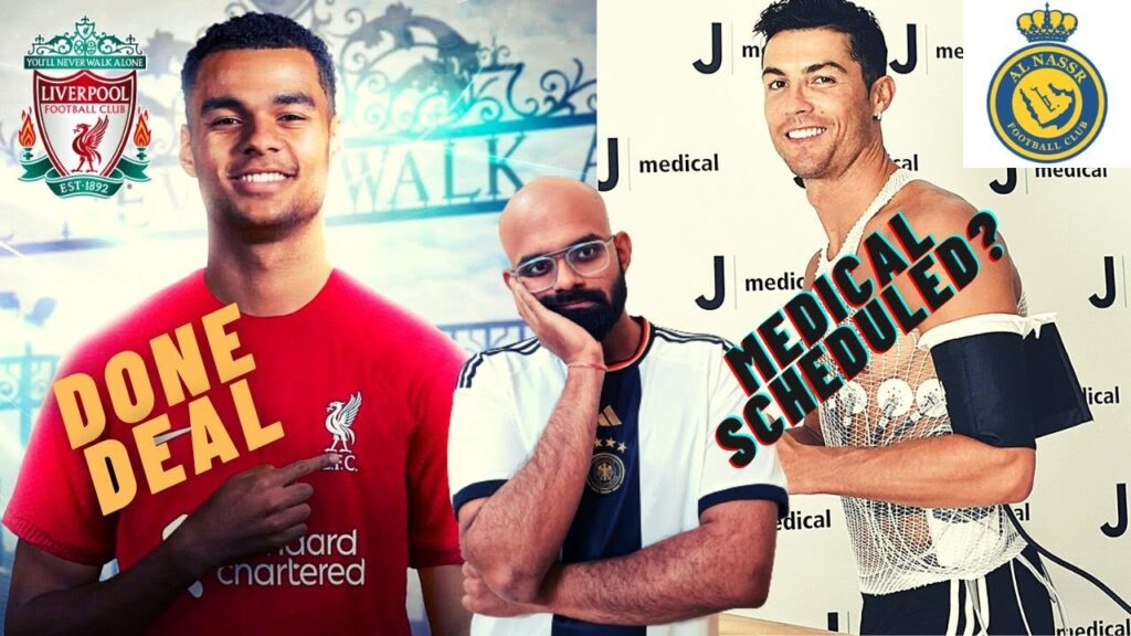 Cody Gakpo to Liverpool DONE !! Ronaldo Medical at Al Nassr ?? Premier League is back