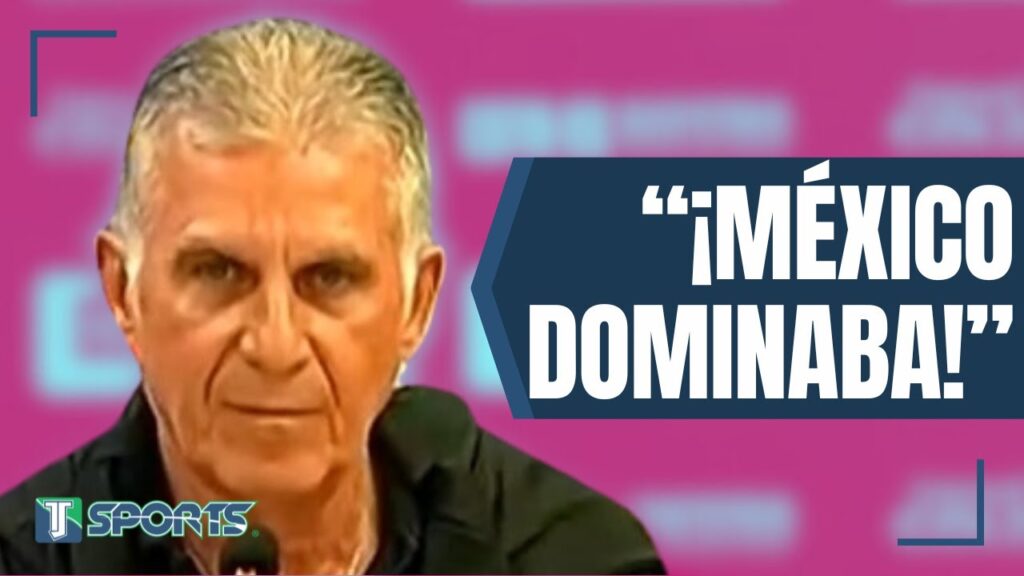 Carlos Queiroz ASEGURA que: "Concacaf antes era SOLO la Selección Mexicana, ahora..."