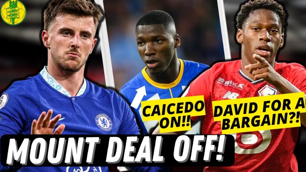 Mount Deal OFF! | Caicedo ON! |Murtough INEPT? |Jonathan David for CHEAP? |Goalkeeper UPDATES! #MUFC