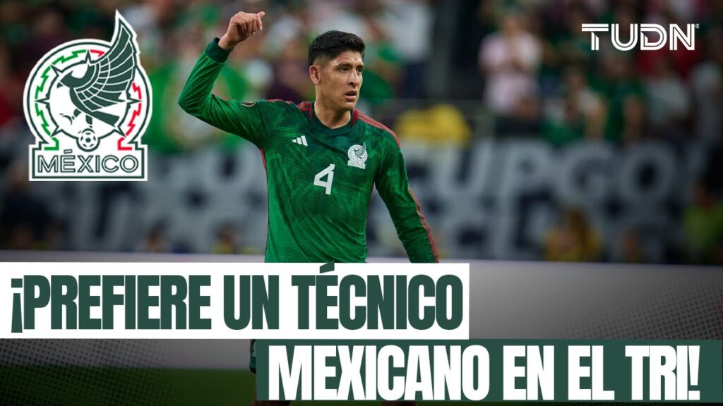 ¡EDSON ÁLVAREZ se siente MÁS REPRESENTADO con un TÉCNICO MEXICANO en el TRI! | TUDN