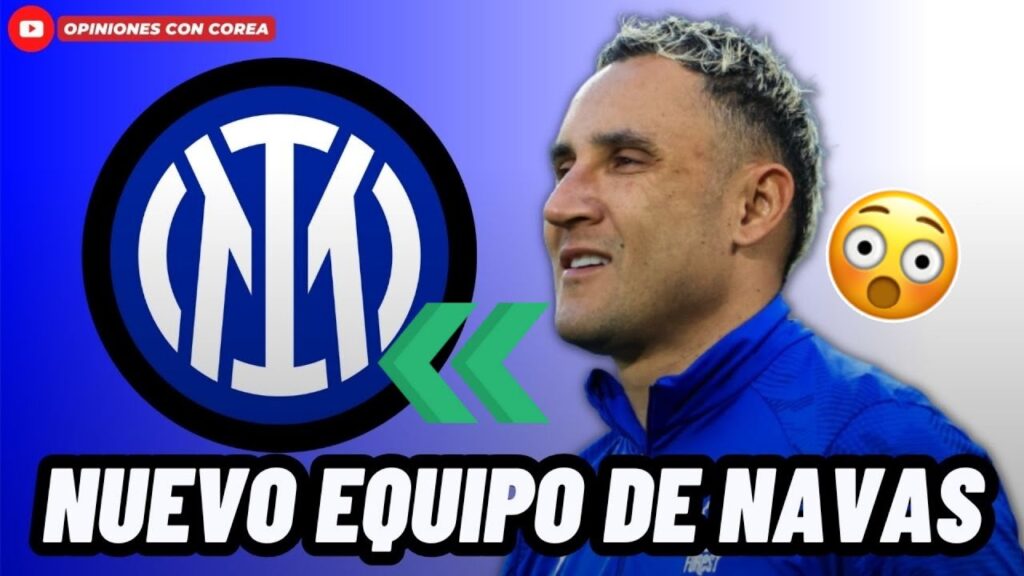 🚨BOMBAZO: KEYLOR NAVAS FICHARÍA POR EL SUBCAMPEÓN DE CHAMPIONS LEAGUE😱