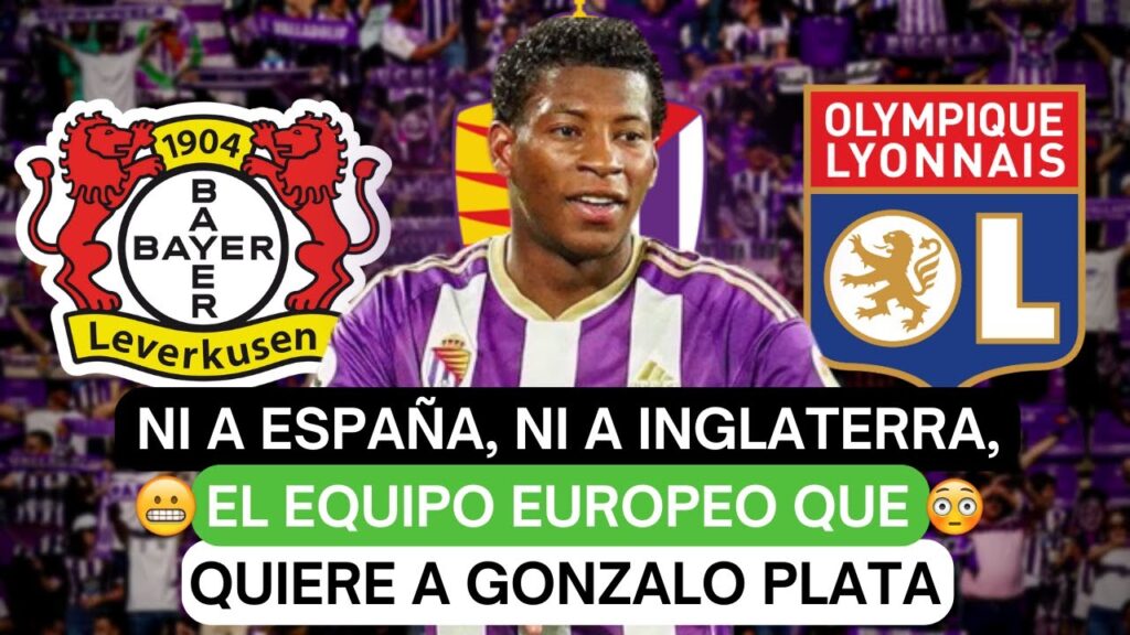 😬Ni a España, ni a Inglaterra, el equipo europeo que quiere a Gonzalo Plata😳