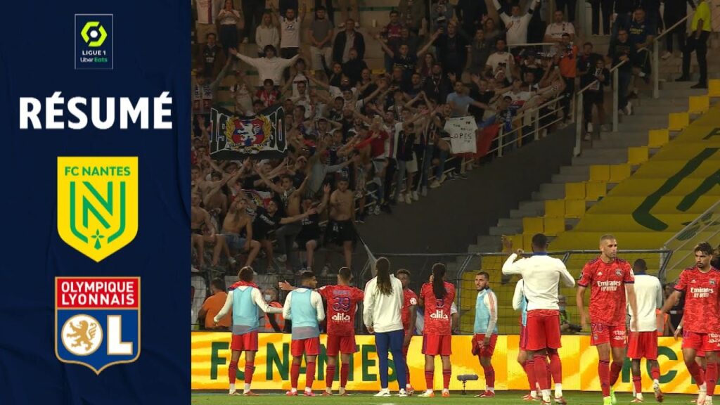 FC NANTES - OLYMPIQUE LYONNAIS (0 - 1) - Résumé - (FCN - OL) / 2021-2022
