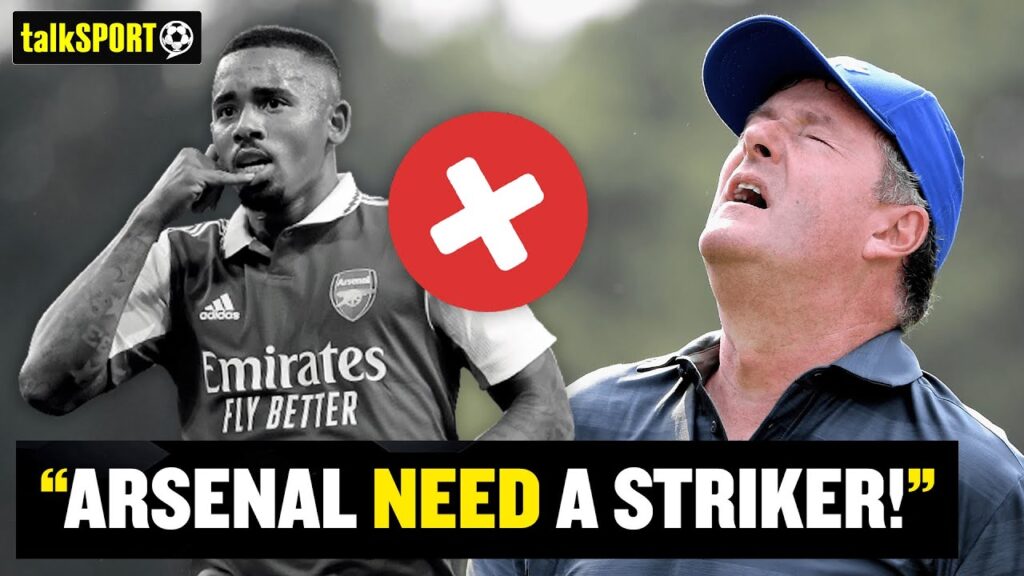 "WE NEED A WORLD CLASS STRIKER!" 😩 Piers Morgan QUESTIONS Arsenal forward Gabriel Jesus 👀🔥