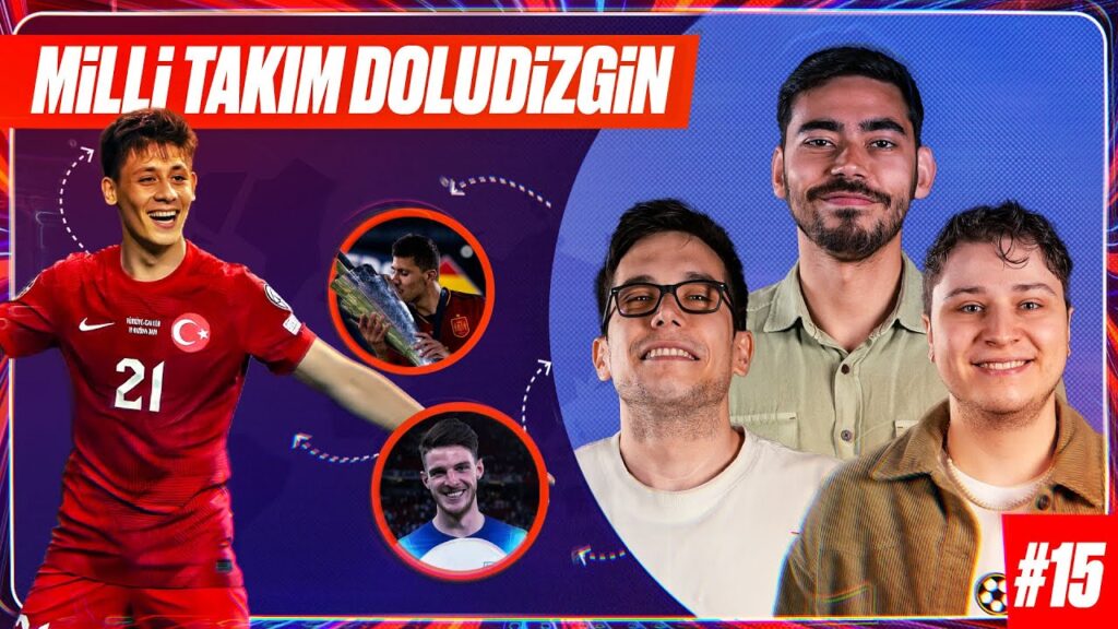 Türkiye Euro 2024'e Doğru, Arda Güler, Uluslar Ligi, Luis Enrique-PSG | Pasaport S1B15