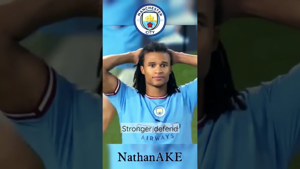stronger Nathan AKE defend #shorts #football #skills #defender