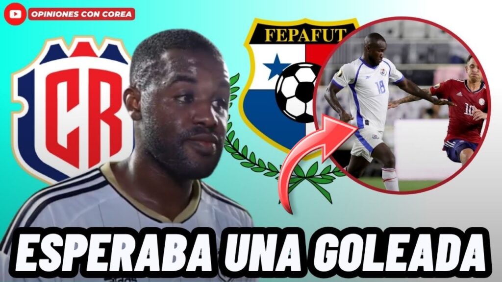 JOEL CAMPBELL CONFIESA QUE ESPERABA UNA GOLEADA DE PANAMÁ😱